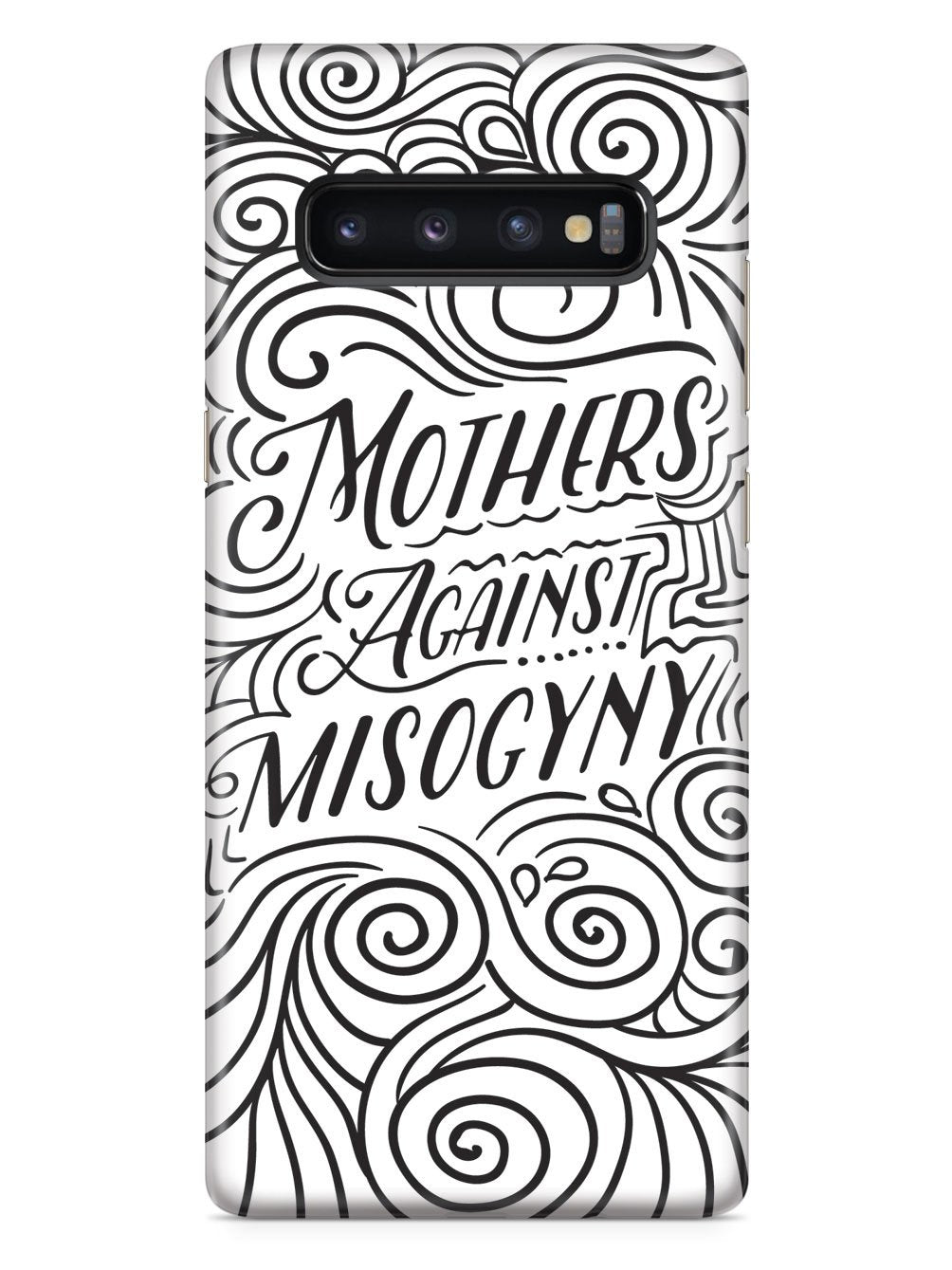 Mothers Against Misogyny - White Case - pipercleo.com