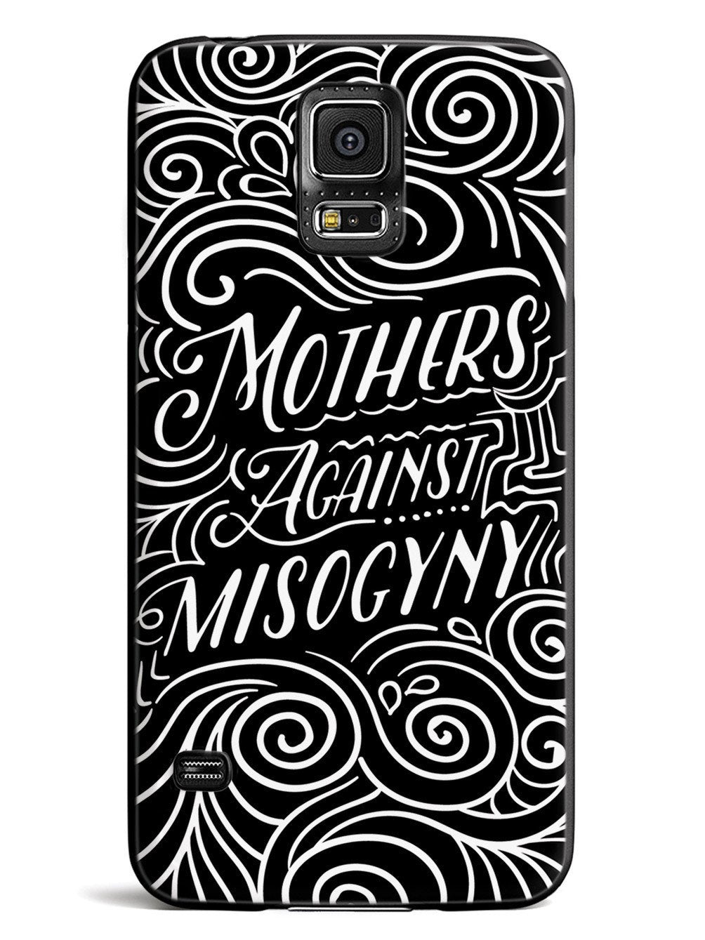 Mothers Against Misogyny  - Black Case - pipercleo.com