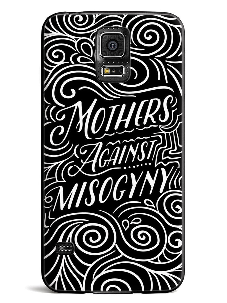 Mothers Against Misogyny  - Black Case - pipercleo.com