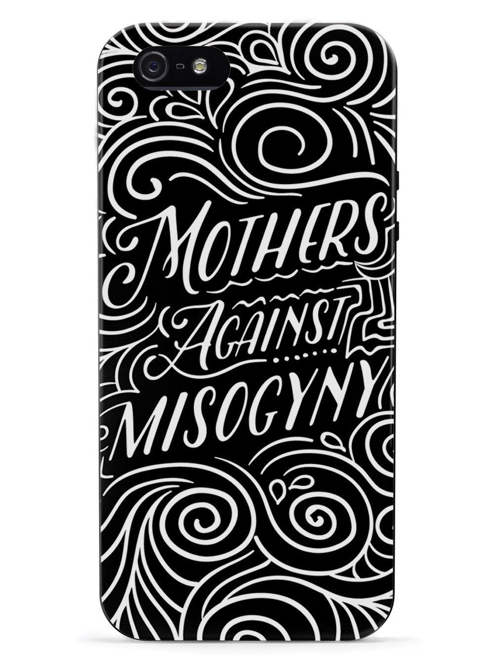 Mothers Against Misogyny  - Black Case - pipercleo.com