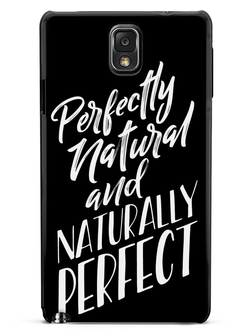 Perfectly Natural and Naturally Perfect - Black Case - pipercleo.com