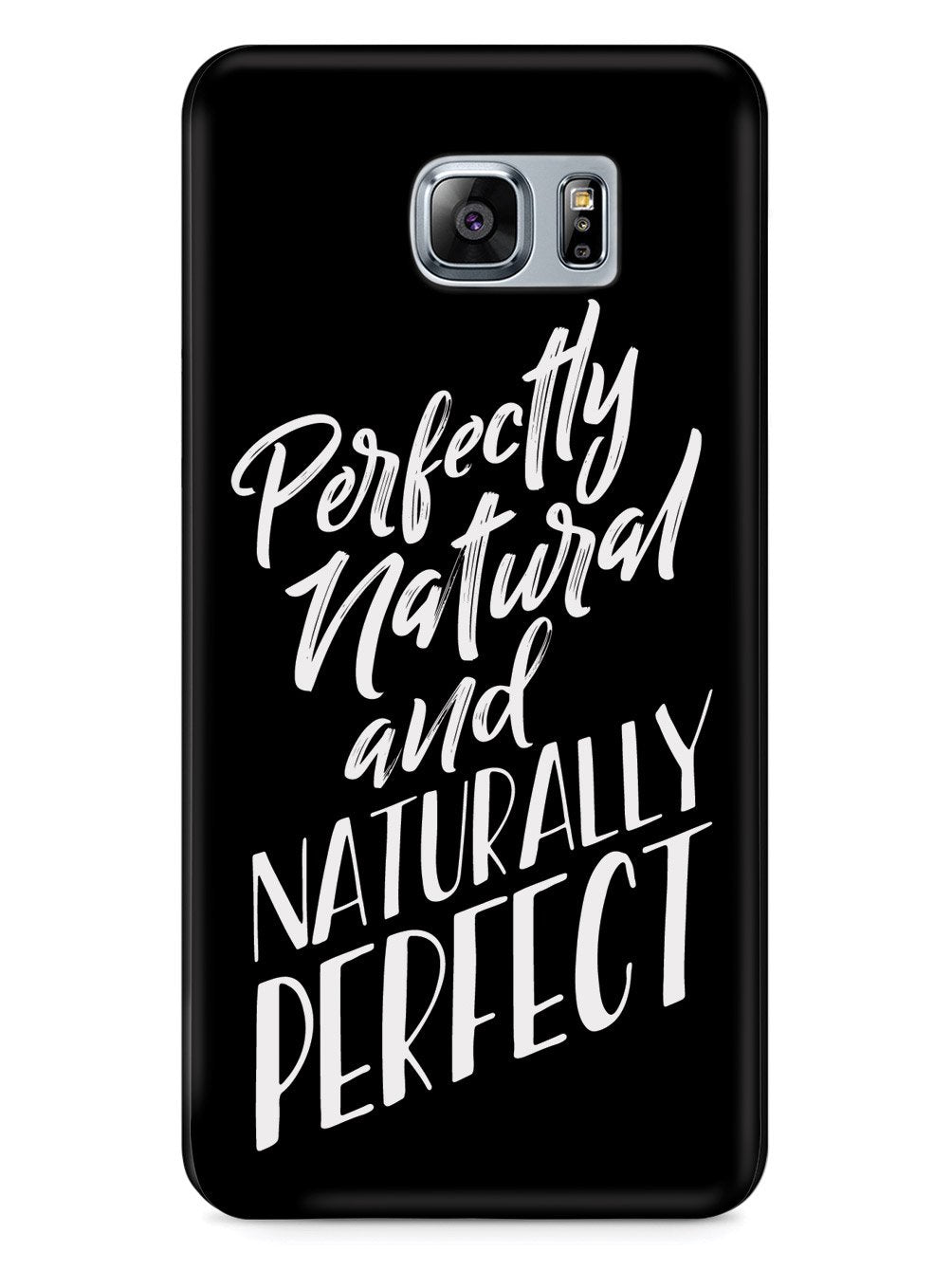 Perfectly Natural and Naturally Perfect - Black Case - pipercleo.com