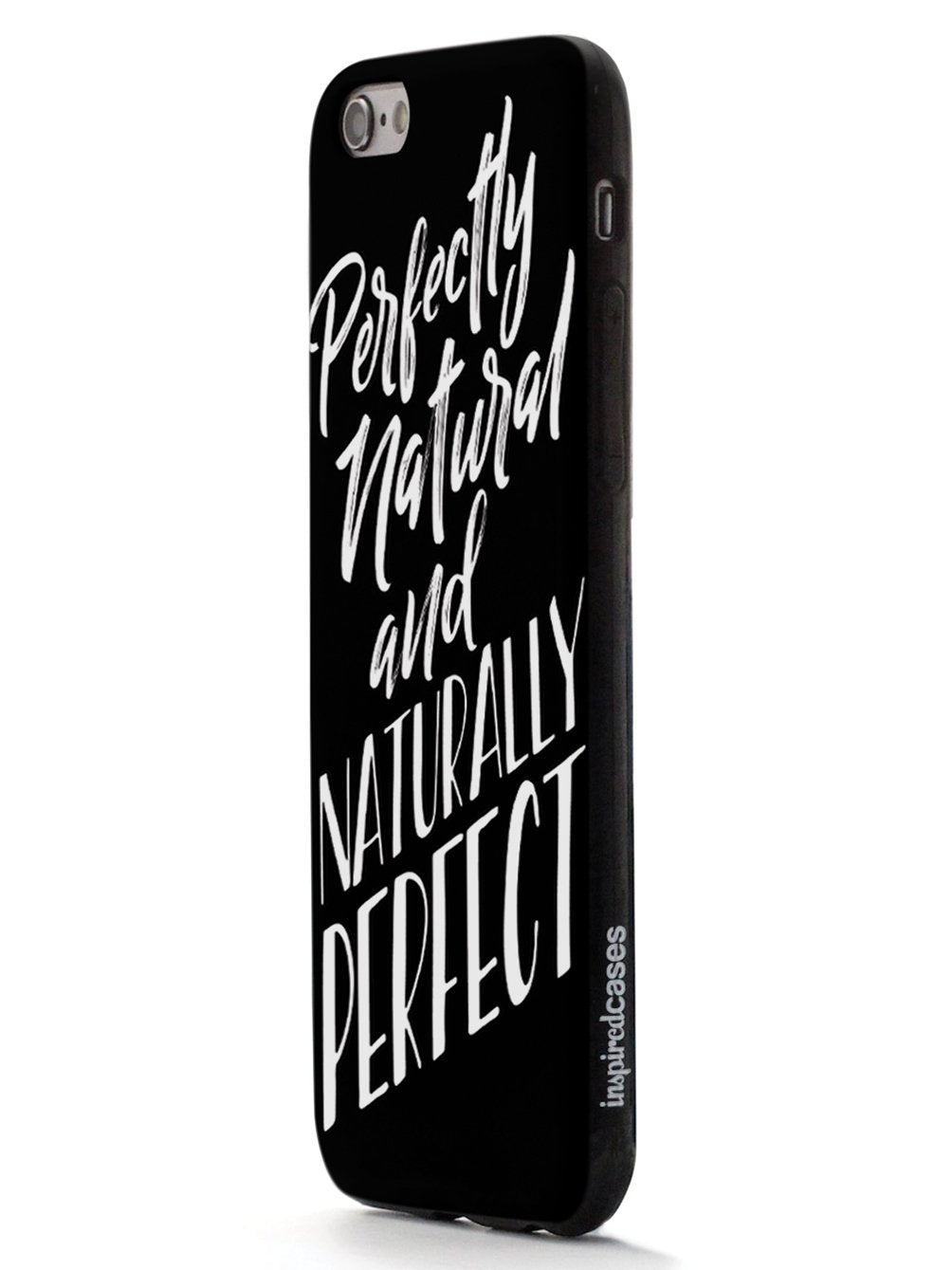Perfectly Natural and Naturally Perfect - Black Case - pipercleo.com