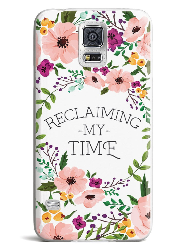 Reclaiming My Time - Flower Wreathe - White Case - pipercleo.com
