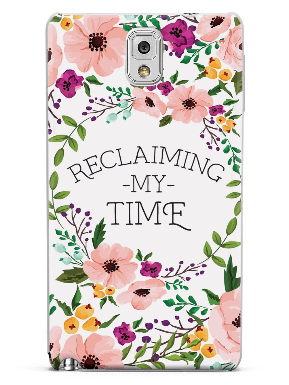 Reclaiming My Time - Flower Wreathe - White Case - pipercleo.com