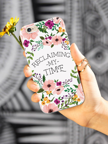 Reclaiming My Time - Flower Wreathe - White Case