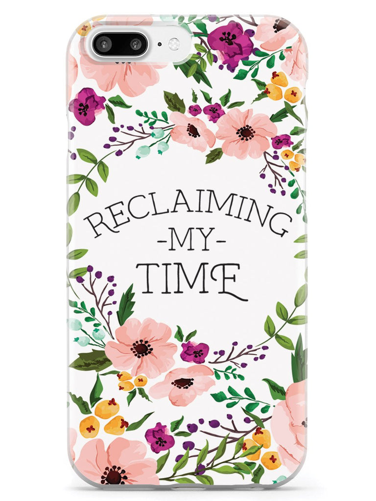 Reclaiming My Time - Flower Wreathe - White Case - pipercleo.com
