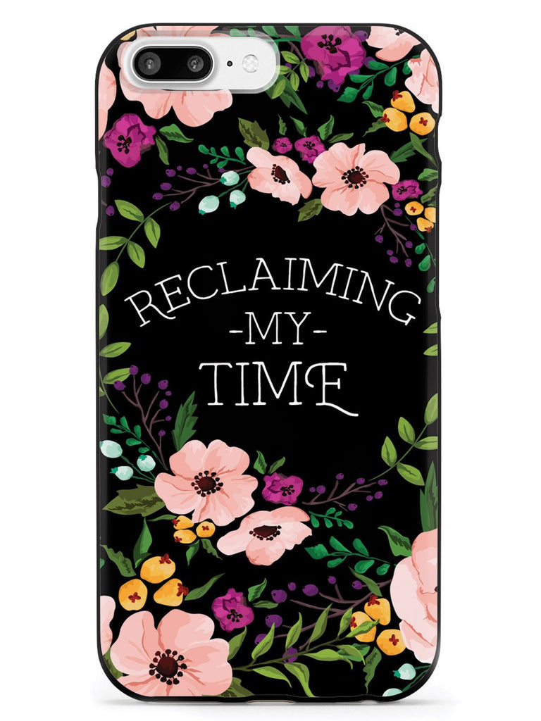 Reclaiming My Time - Flower Wreathe - Black Case - pipercleo.com