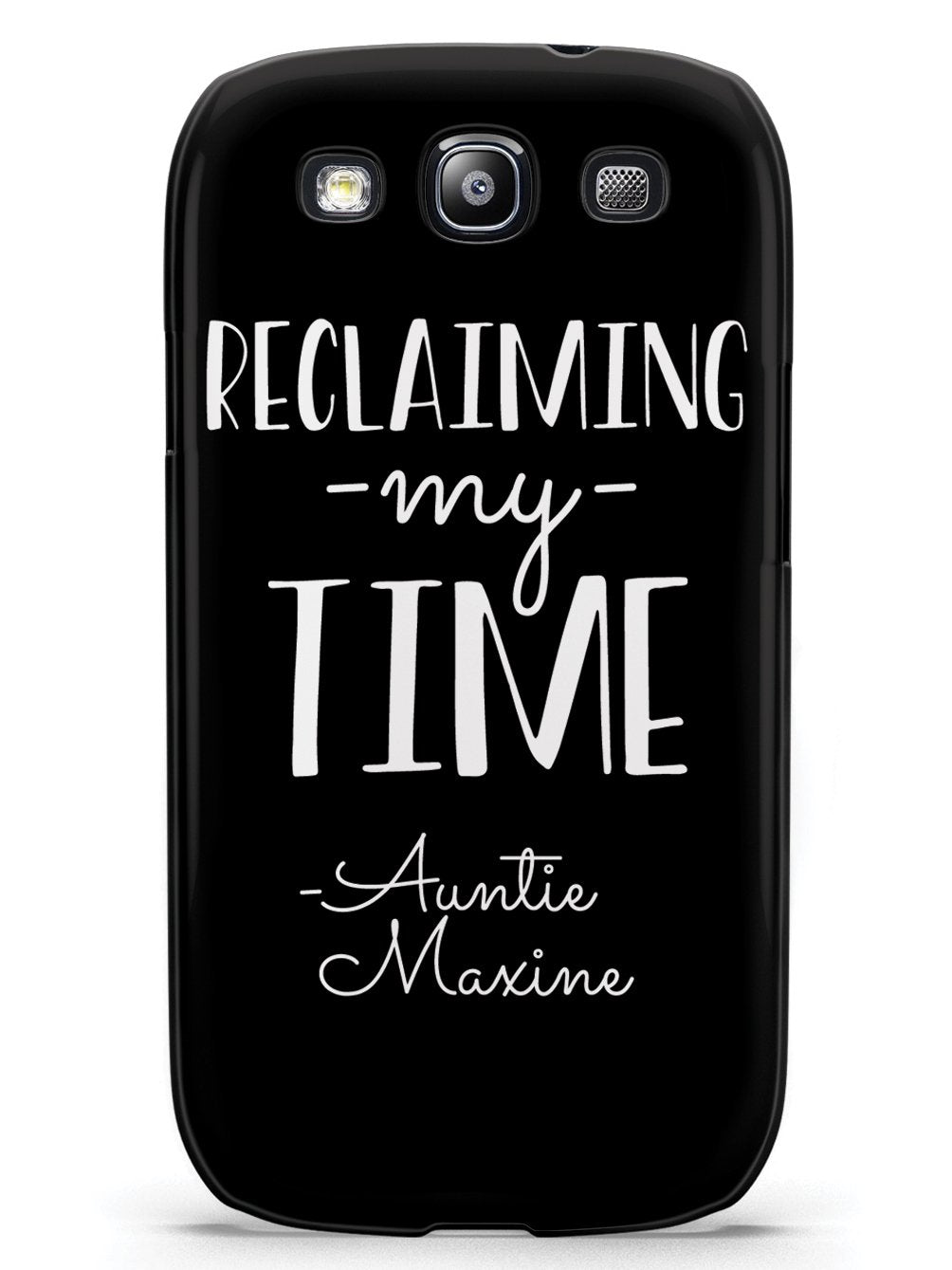Reclaiming My Time - Auntie Maxine - Black Case - pipercleo.com