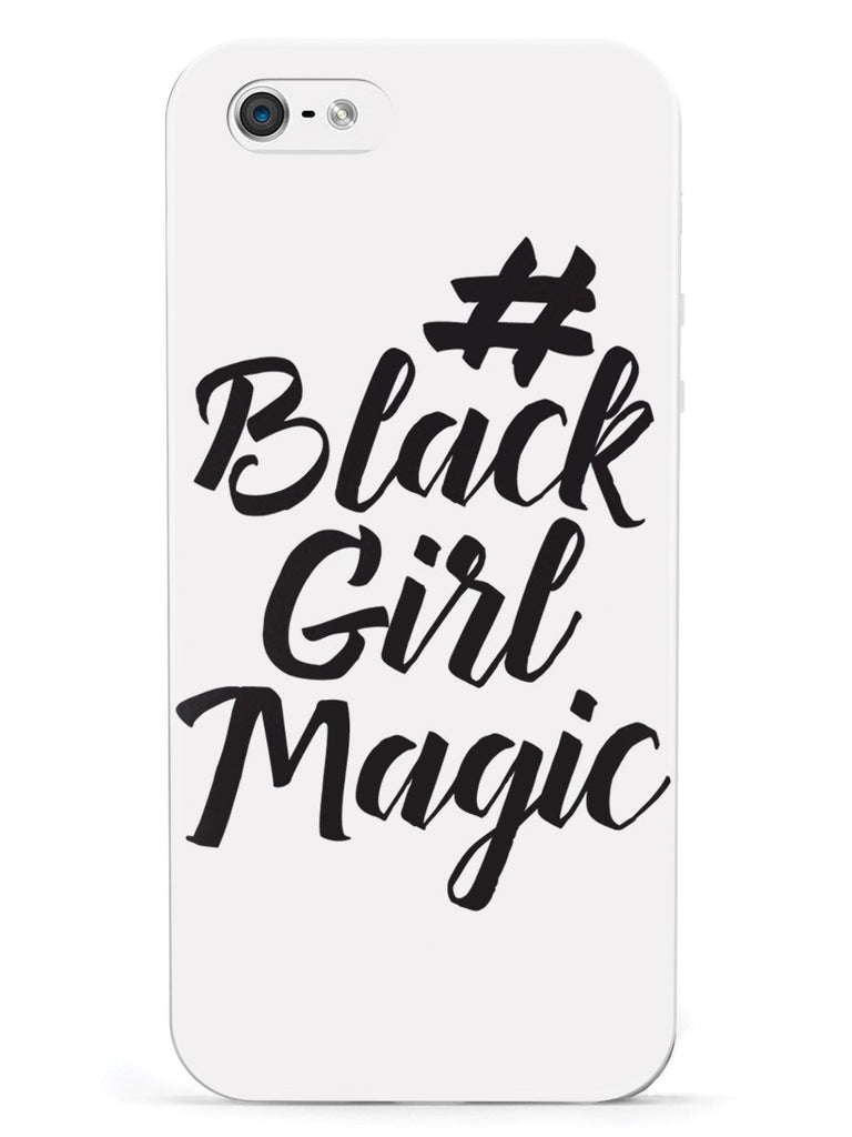 #BlackGirlMagic - White Case - pipercleo.com