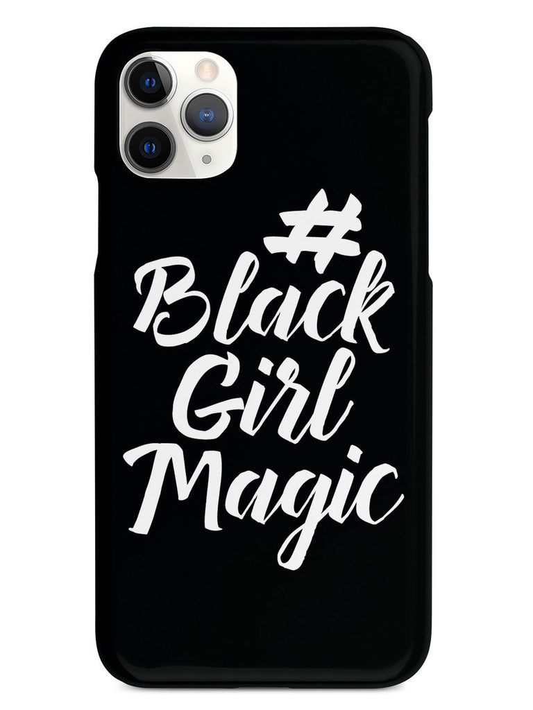 #BlackGirlMagic - Black Case - pipercleo.com