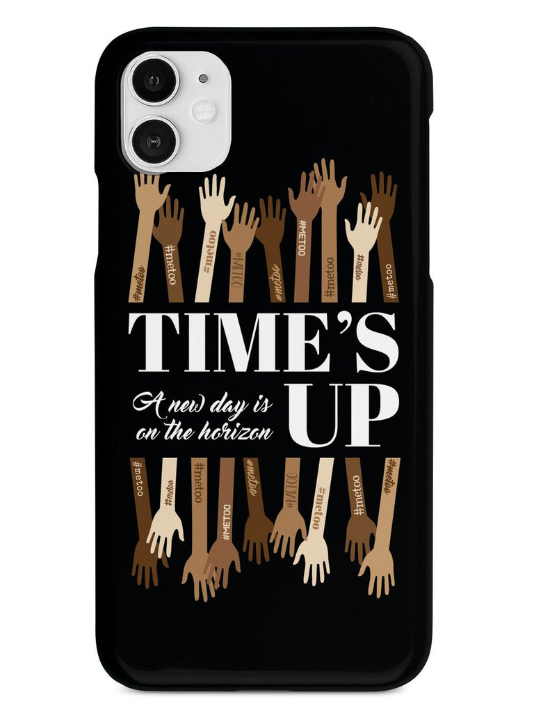 Time's Up - A New Day is on the Horizon - #MeToo - Black Case - pipercleo.com