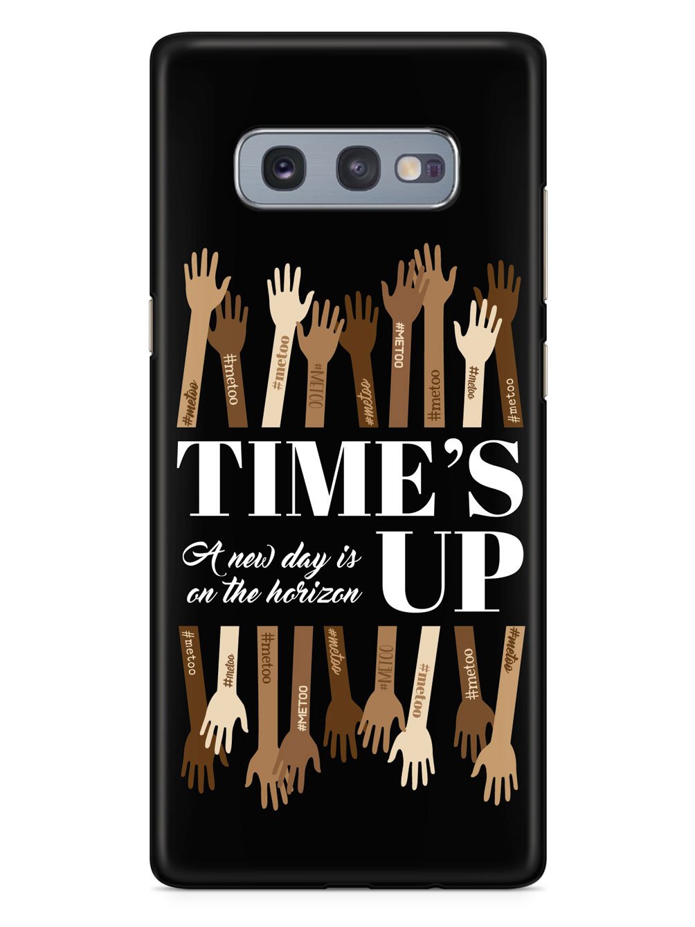 Time's Up - A New Day is on the Horizon - #MeToo - Black Case - pipercleo.com