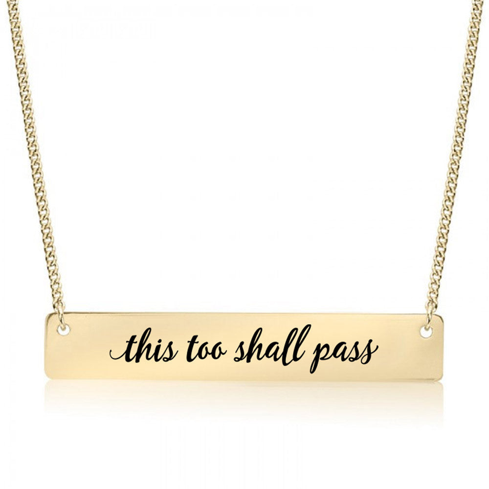 This Too Shall Pass Gold / Silver Bar Necklace - pipercleo.com