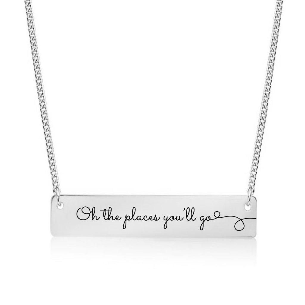 Oh the places you'll go Gold / Silver Bar Necklace - pipercleo.com