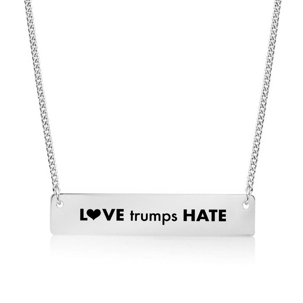 Love Trumps Hate Gold / Silver Bar Necklace - pipercleo.com