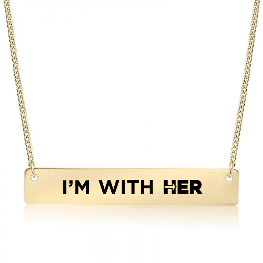 I'm With Her Gold / Silver Bar Necklace - pipercleo.com