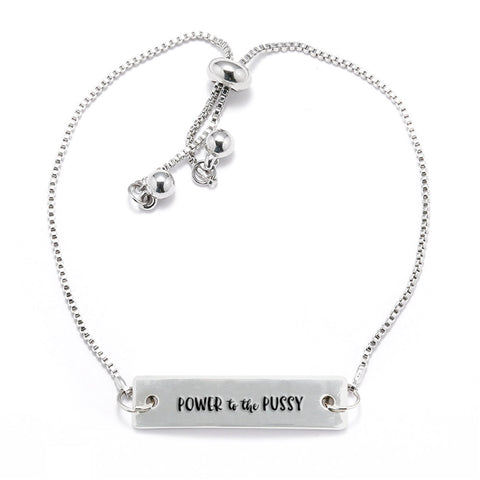 Power to the Pussy Silver Bar Adjustable Bracelet