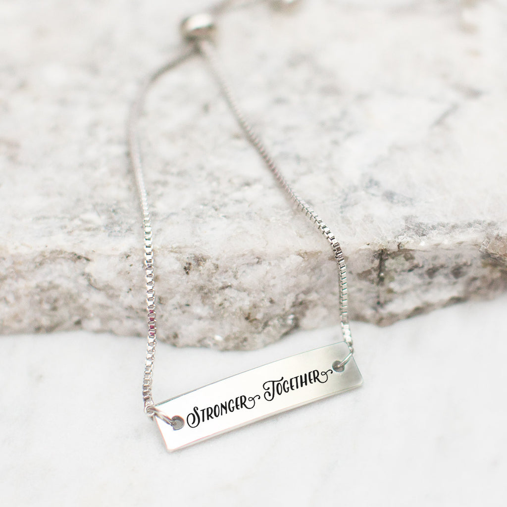 Stronger Together Silver Bar Adjustable Bracelet - pipercleo.com
