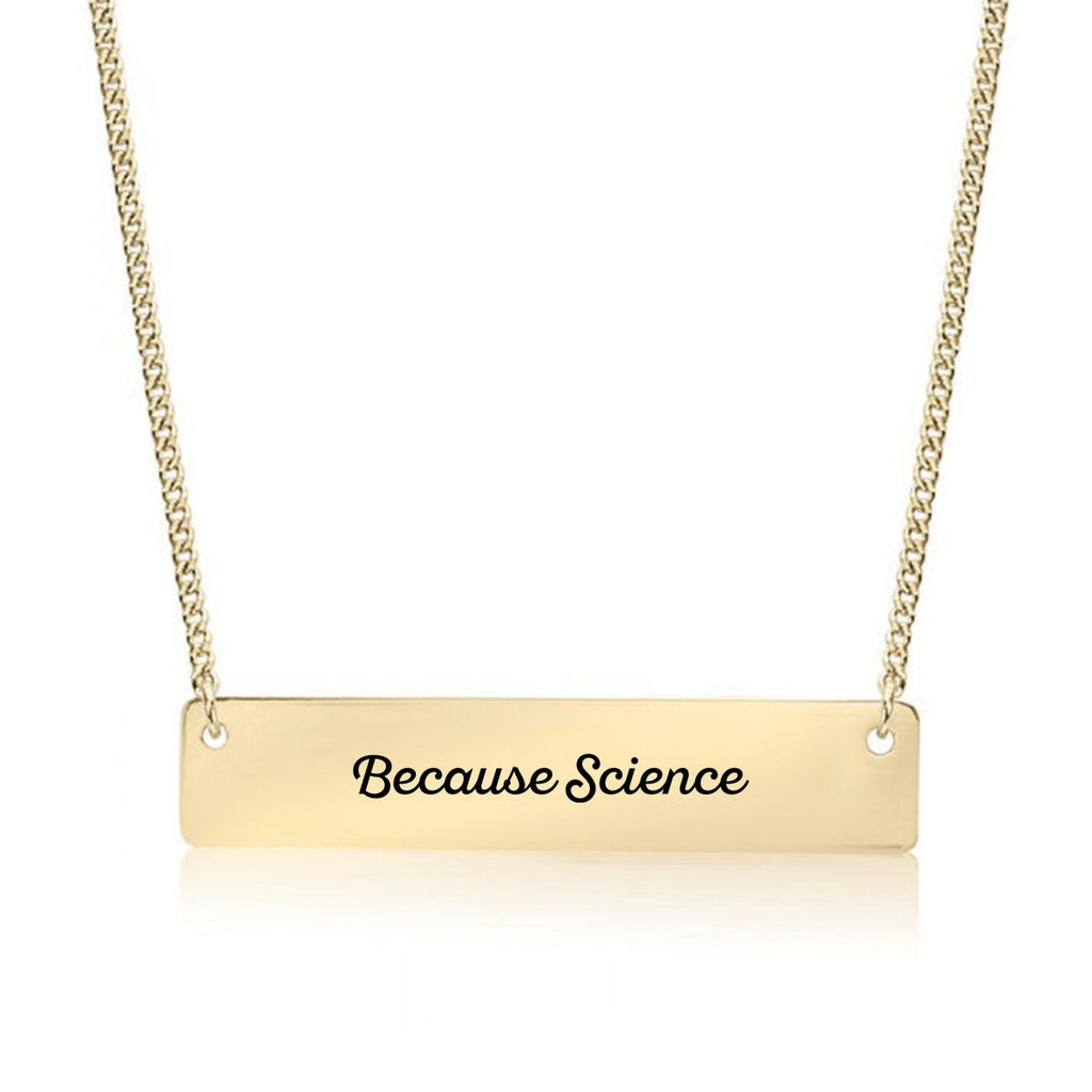 Why? Because Science Gold / Silver Bar Necklace - pipercleo.com