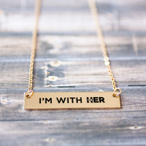 I'm With Her Gold / Silver Bar Necklace - pipercleo.com